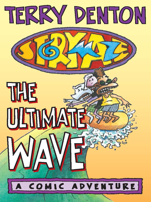 Title details for The Ultimate Wave by Terry Denton - Available